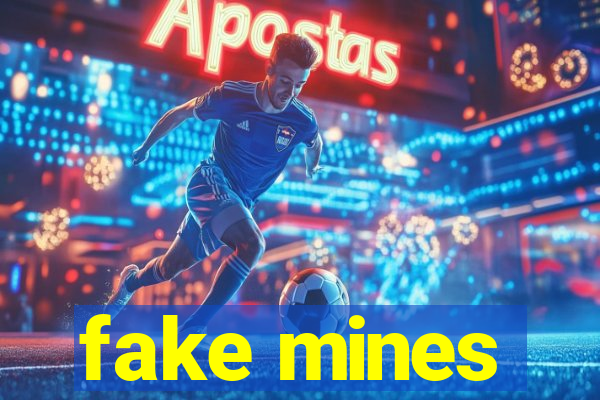 fake mines